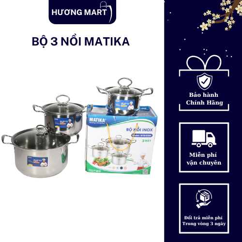 Bộ 3 nồi inox đáy từ đường kính 16, 18, 24cm MATIKA MTK-C124, hàng chính hãng - Gia Dụng Hương Mart