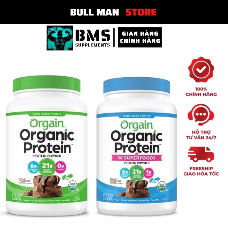 Bột Protein, thực vật hữu cơ Orgain Organic Protein nhập khẩu Mỹ hỗ trợ ăn kiêng, ăn chay, giảm cân - BULL MAN STORE
