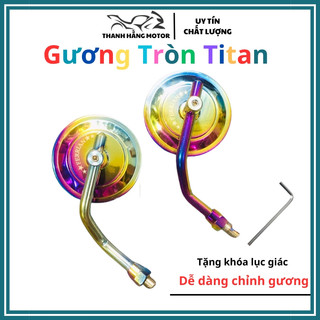 Gương chiếu hậu tròn ti tan - Hàng Xịn - Chất lượng - Cao Cấp - Tương Thích Mọi Dòng Xe [ Gương Chiếu Hậu Xe Máy ]