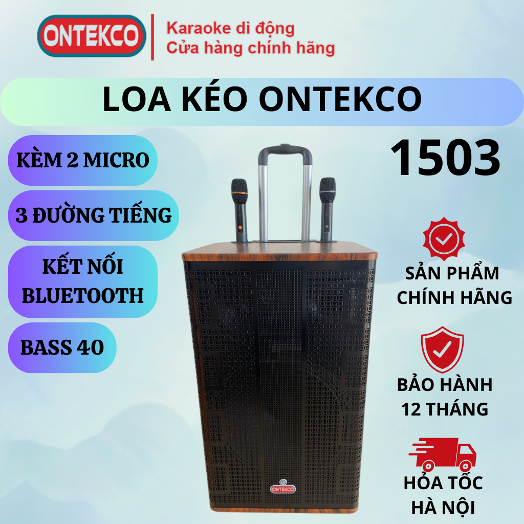 Loa kéo Hát Karaoke Cao Cấp ONTEKCO 1503 - Bass 40CM 3 đường tiếng . Bảo Hành Chính Hãng 12 Tháng