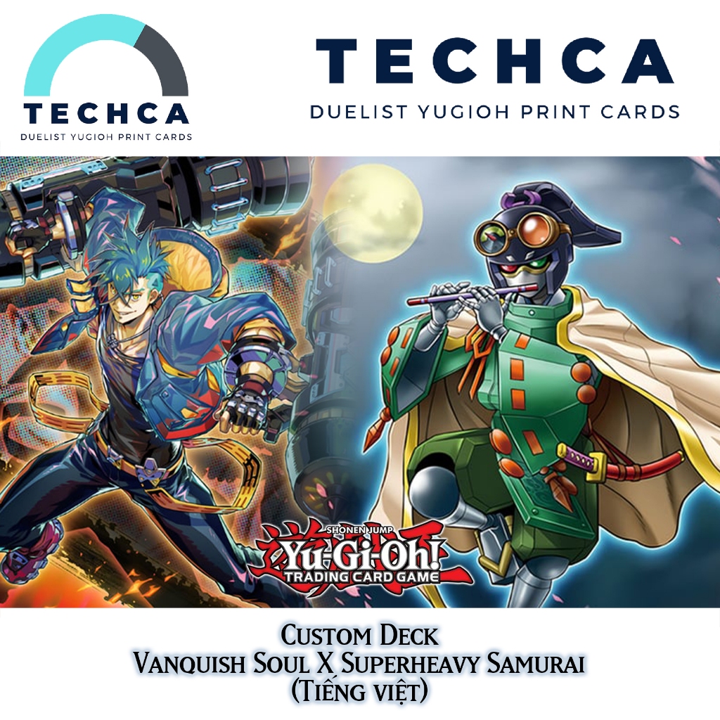 Bài In Tiếng Việt - Bộ bài Yugioh - Custom Deck - Vanquish Soul X Superheavy Samurai