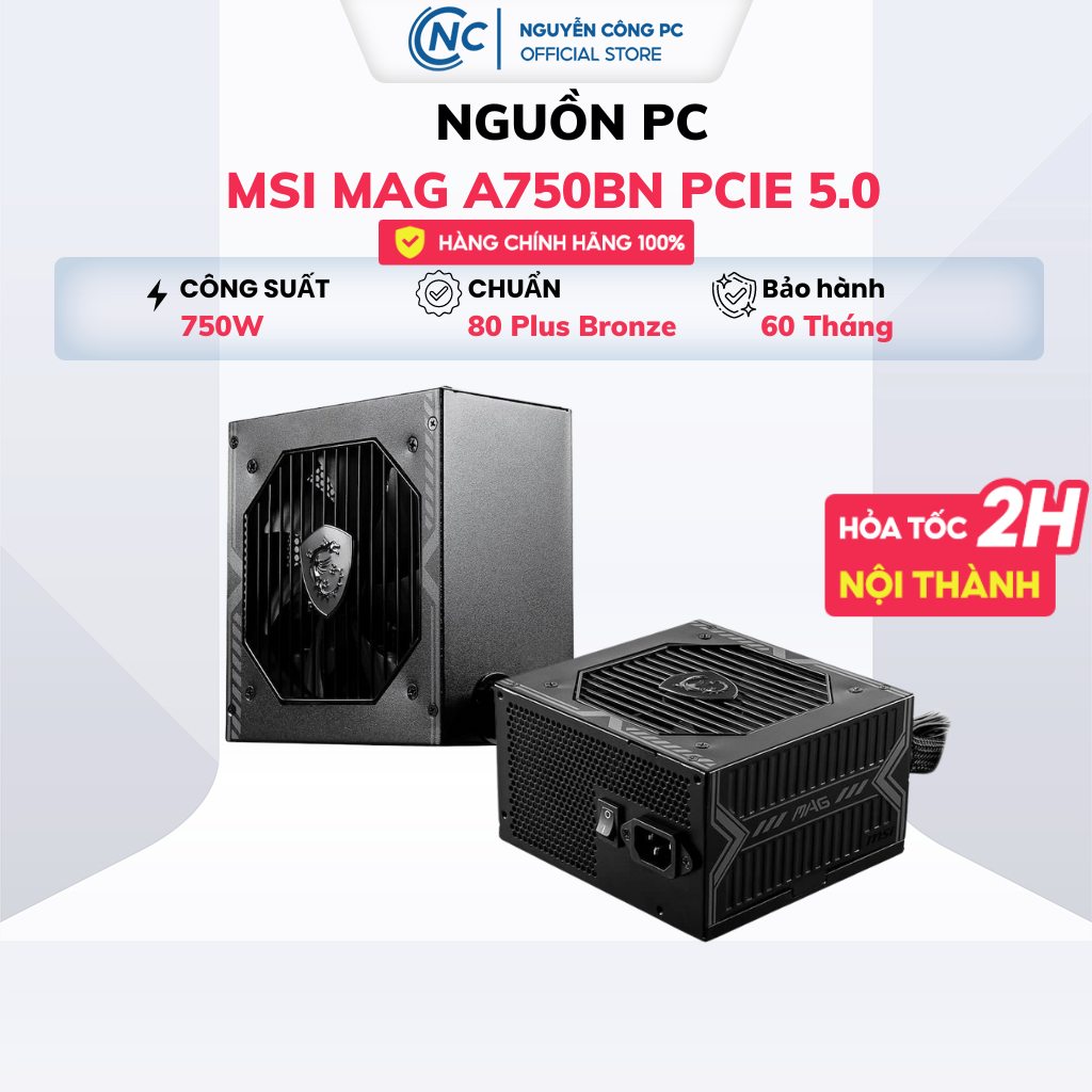 Nguồn Máy Tính MSI MAG A750BN 750W PCIE5  - Hàng chính hãng Bảo hành 60 Tháng