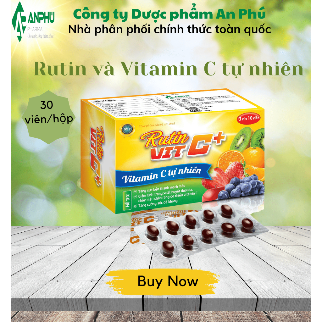 Vitamin C tự nhiên & Rutin -Tăng Đề Kháng, Tăng Sức Bền Thành Mạch Máu, Giảm xuất huyết dưới da, chảy máu chân răng