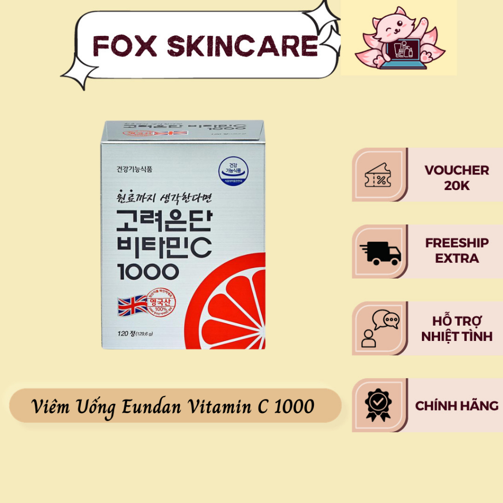 Viên uống Eundan Vitamin C 1000 Hàn Quốc mờ thâm mụn 1000mg 120 Viên - Foxskincare