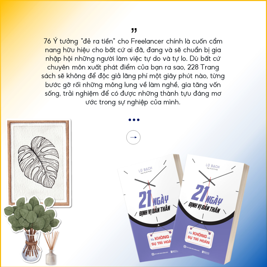 Sách 21 Ngày Định Vị Bản Thân: Nói Không Với Sự Trì Hoãn - Kỷ Luật Tự Thân Phát Triển Bản Thân - Bizbooks