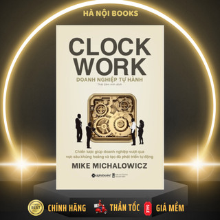 Sách - doanh nghiệp tự hành - clock work