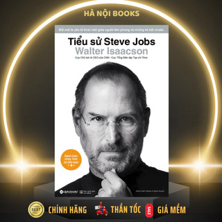 Sách - Tiểu Sử Steve Jobs - Bìa cứng (Tái Bản) - AlphaBooks