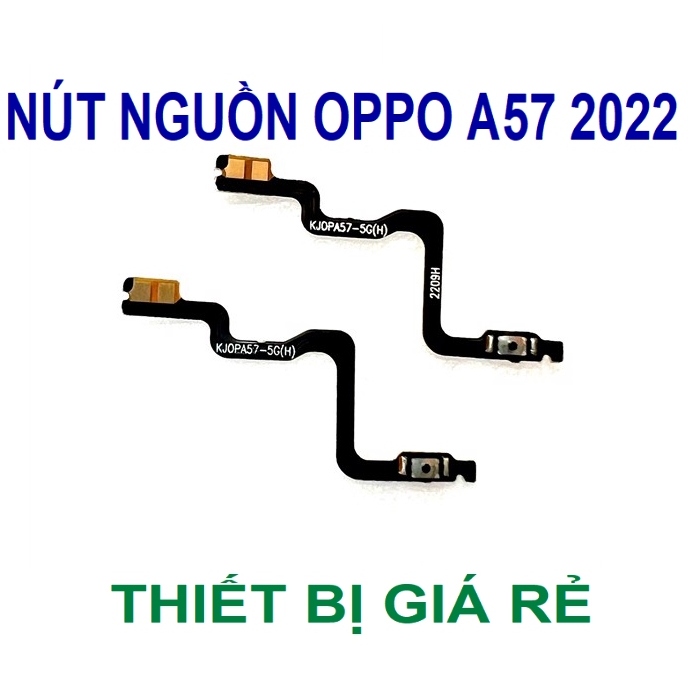 NÚT NGUỒN OPPO A57 2022