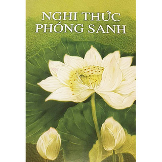 Sách - nghi thức phóng sanh - bìa mềm