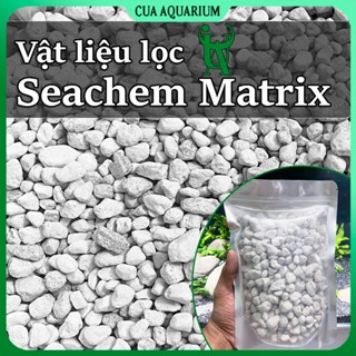 MATRIX vật liệu lọc bể cá cao cấp | Chính hãng SEACHEM | Đá lọc