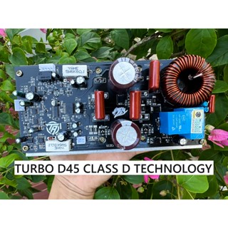 Mạch Công Suất CLASS D TURBO D45 chuyên dàn sự kiện, âm thanh sân khấu
