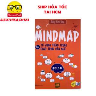 Sách - Mindmap Từ vựng tiếng trung theo giáo trình hán ngữ