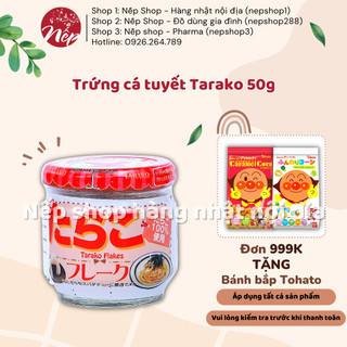 Trứng cá tuyết Tarako 50g Nhật Bản, cho bé từ 8 tháng trở lên - Nếp Shop - Hàng Nhật nội địa