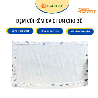 ĐỆM CŨI CHO BÉ GOLDCAT KÈM GA/DRAP VẢI - ĐỆM BÔNG ÉP 5CM ĐÀN HỒI TỐT - GA CHUN BỌC ĐỆM MỀM MỊN, THẤM HÚT TỐT