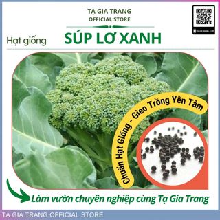 Hạt giống bông cải xanh (súp lơ xanh)