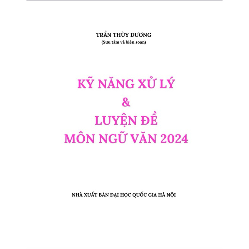 Sách - Kỹ Năng Xử Lý Và Luyện Đề Môn Ngữ văn