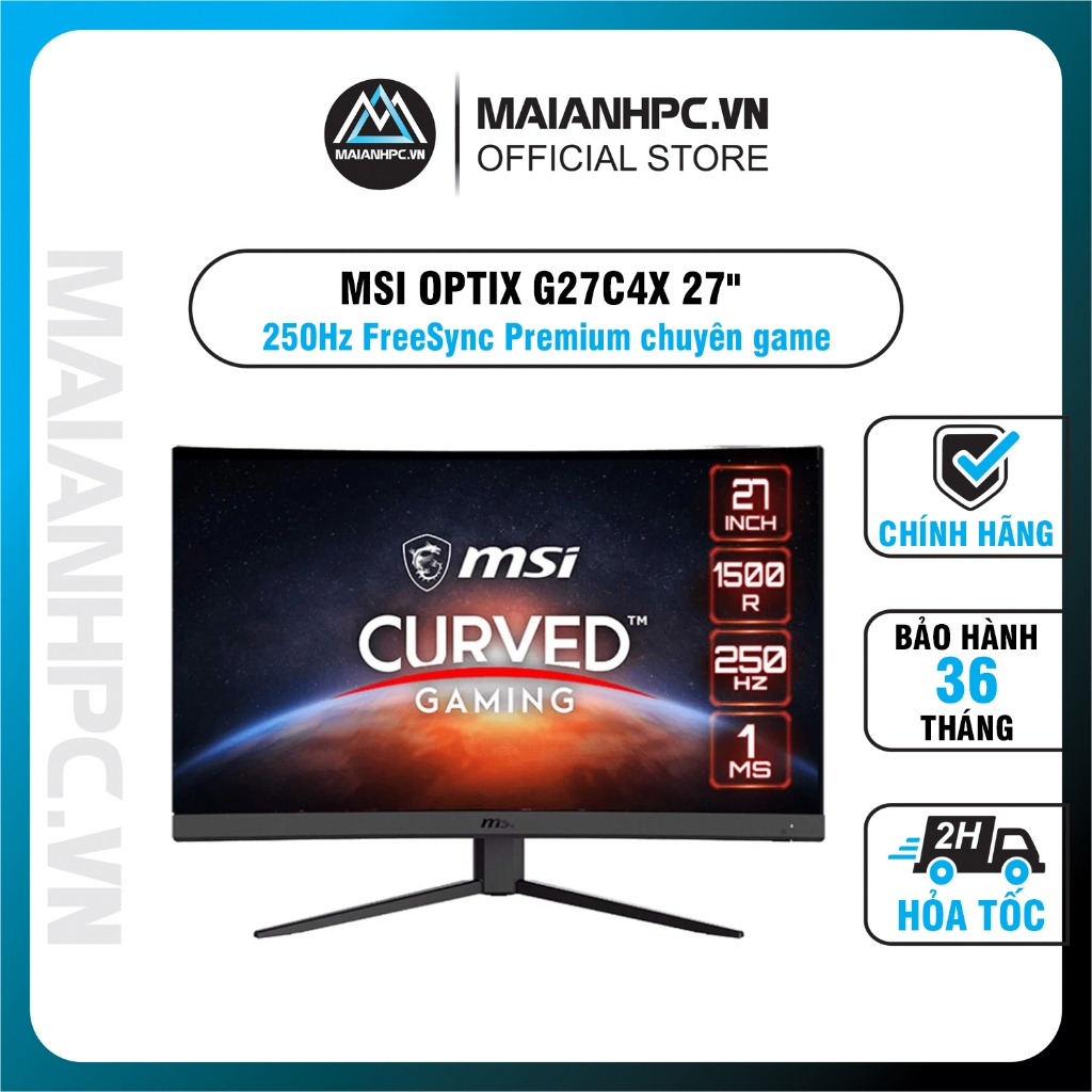 Màn hình cong MSI OPTIX G27C4X / G32C4X 27" 250Hz FreeSync Premium chuyên game hàng chính hãng bảo hành 36th