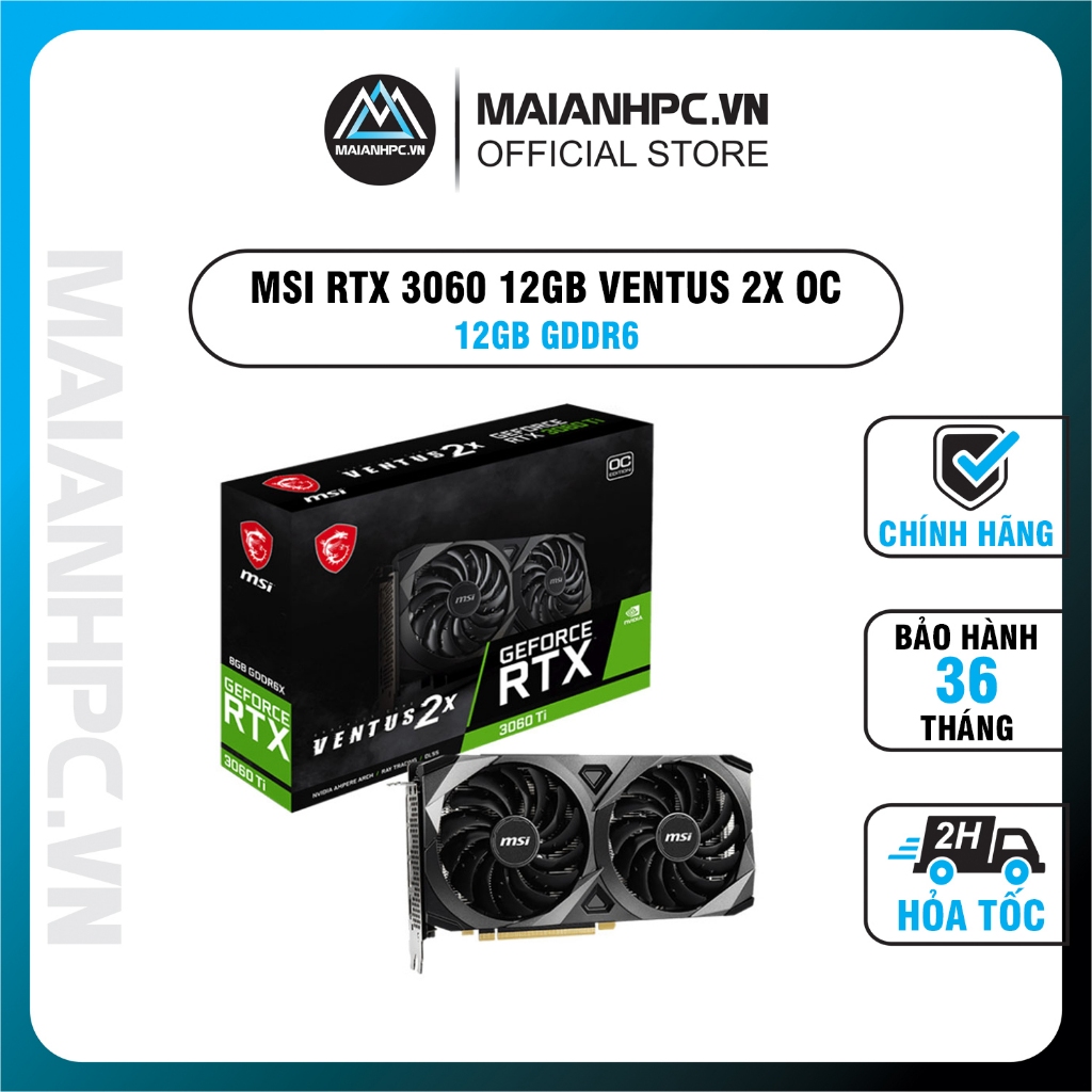 VGA Card màn hình MSI RTX 3060 12GB GDDR6 VENTUS 2X OC Hàng chính hãng bảo hành 36th
