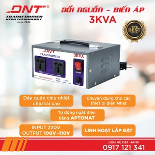Biến áp 220v > 100v 110v 3KVA DNT