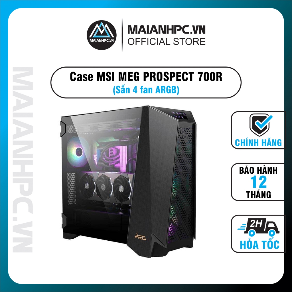 Mẫu case độc quyền tại Việt Nam Case MSI MEG PROSPECT 700R (Sẵn 4 fan ARGB)
