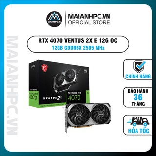 Vga card màn hình msi rtx 4070 ventus 2x e / 4070 ventus 3x e 12g oc hàng chính hãng bảo hành 36th