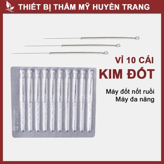 Vỉ 10 Kim Đốt Mụn Ruồi Mụn Thịt Kim Châm Cứu - Thẩm Mỹ Huyền Trang NANOCEE
