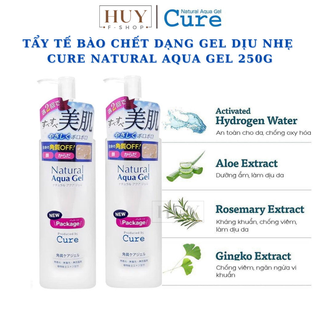 Tẩy Tế Bào Chết CURE Dạng Gel Dịu Nhẹ Natural Aqua Gel 250g tẩy da chết Nhật Bản