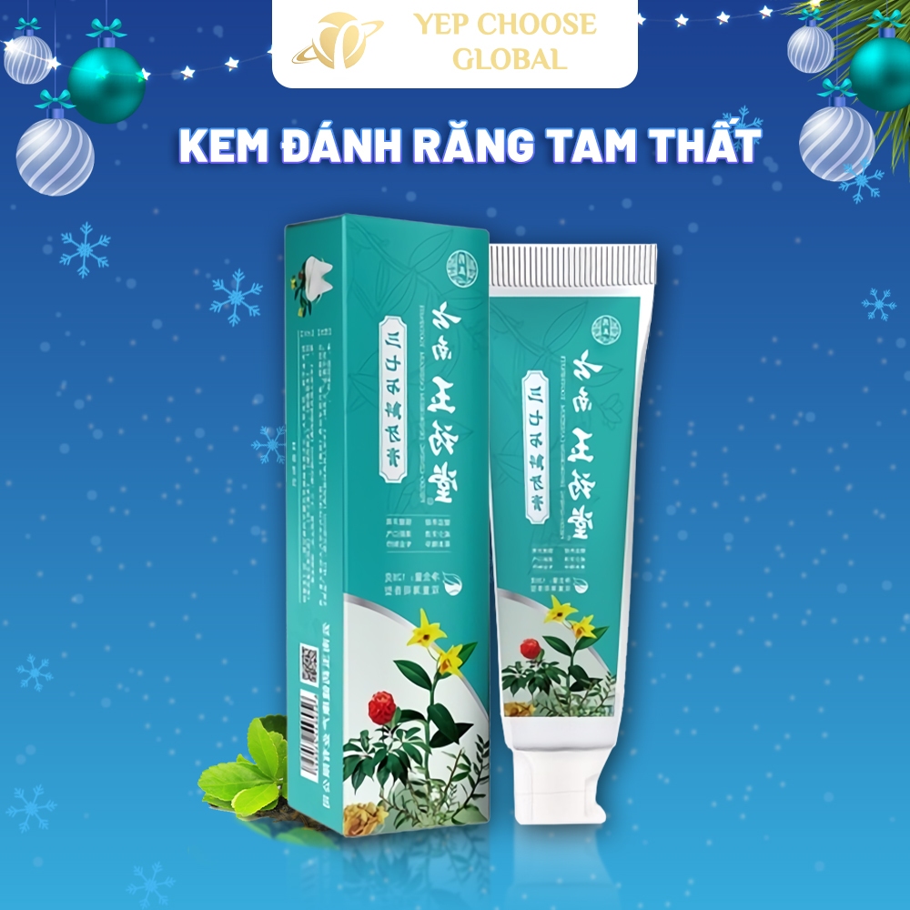Kem đánh răng Tam Thất Thạch Giảm cao răng Ngăn ngừa chảy máu chân răng Mang lại hơi thở thơm mát | YEP Health