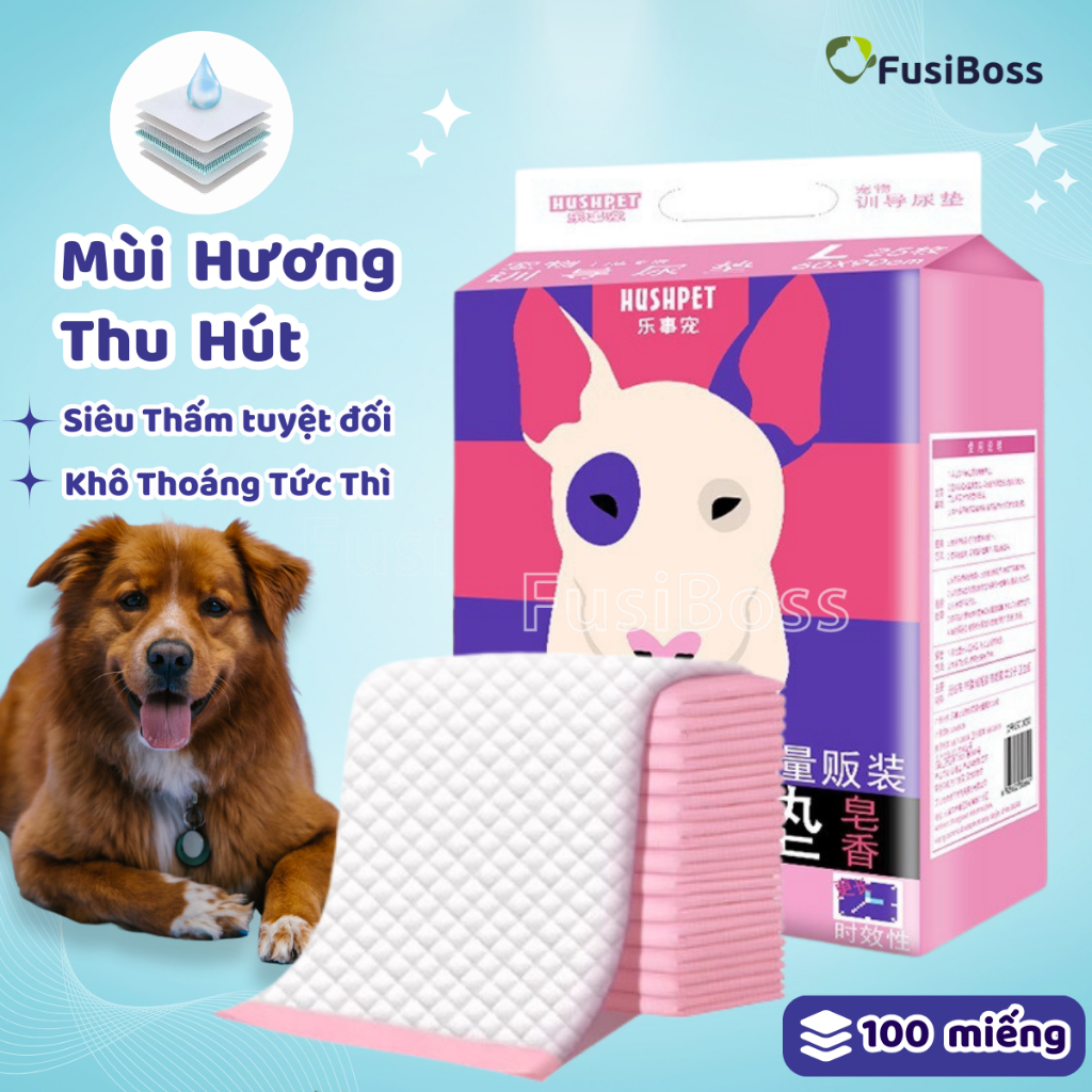 Tã Lót Cho Chó Loại Dày 1 Túi HUSHPET 3 size - Huấn Luyện Thú Cưng Đi Vệ Sinh Đúng Chỗ Chỉ Sau Vài Ngày - FusiBoss