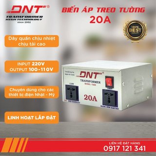 Biến áp dnt 20a 220v ra 100v