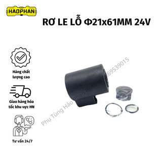 Rơ le, rơ le lỗ φ21x61mm 12v 24v dành cho máy xúc volvo/ec hpm chính hãng - phutunghaophan