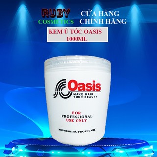 Kem ủ tóc oasis loại 1 1000ml nội địa trung chăm sóc tóc mềm mượt phục hồi tóc chuẩn salon