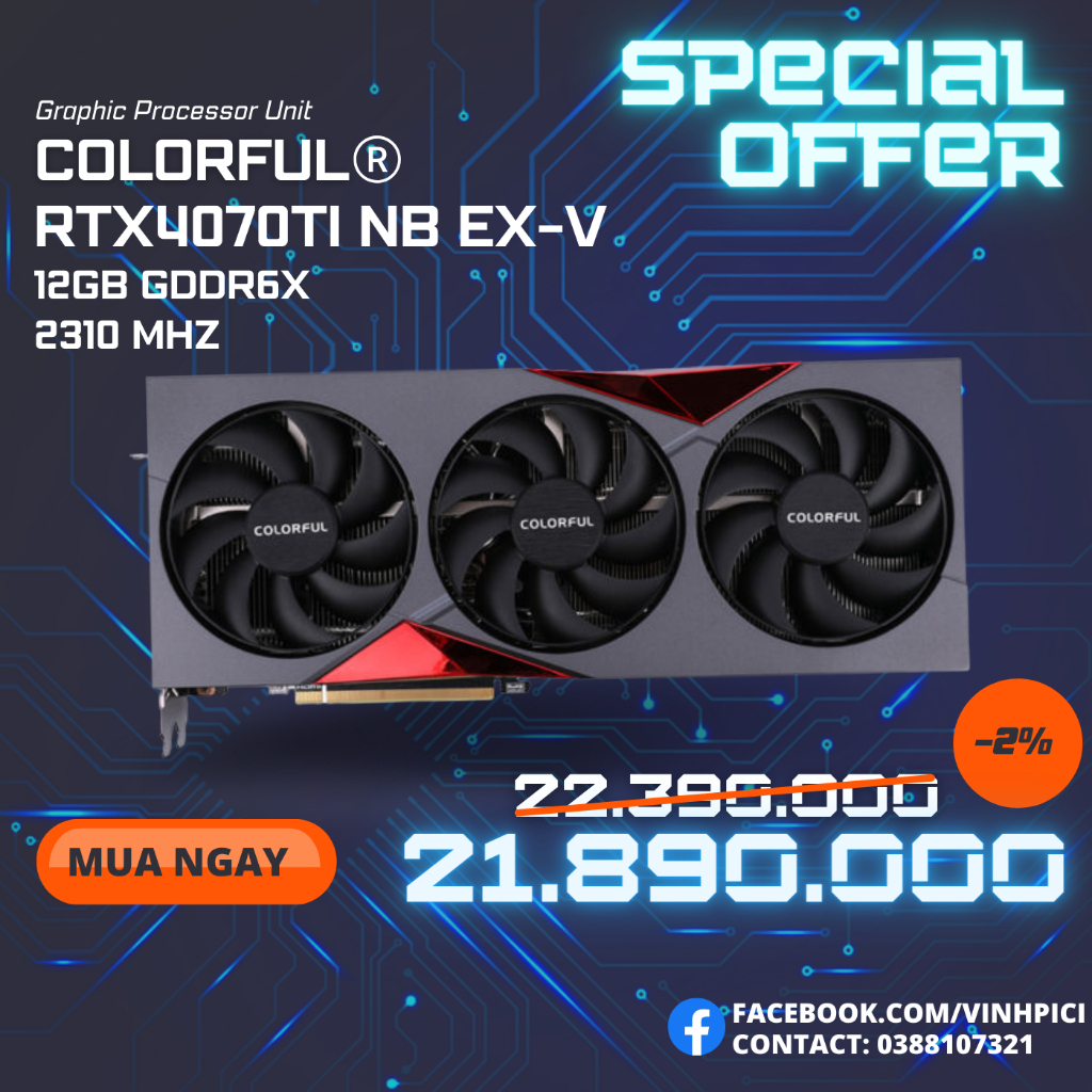 Card màn hình Colorful GeForce RTX 4070Ti NB EX-V [NEW]