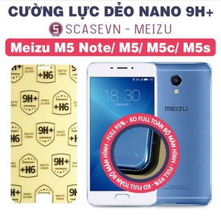 Cường lực dẻo nano trong suốt meizu m5 note/ m5/ m5c/ m5s