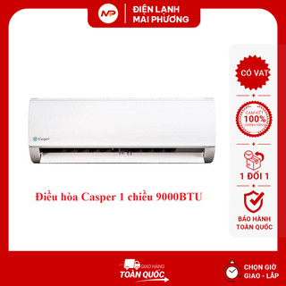 [NHẬN LẮP ĐẶT HN] Điều hòa Casper 1 chiều 9000BTU - Hàng chính hãng (Bảo hành 36 tháng)