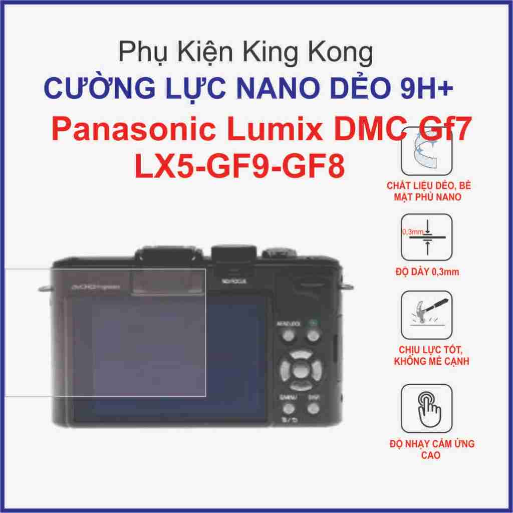 Cường lực máy ảnh Panasonic Lumix DMC GF7 / DMC LX5 /GF9/GF8 Cường lực nano 9H+