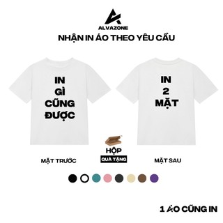 Áo thun baby tee in theo yêu cầu gì cũng được 8 màu cotton 100% alvazone