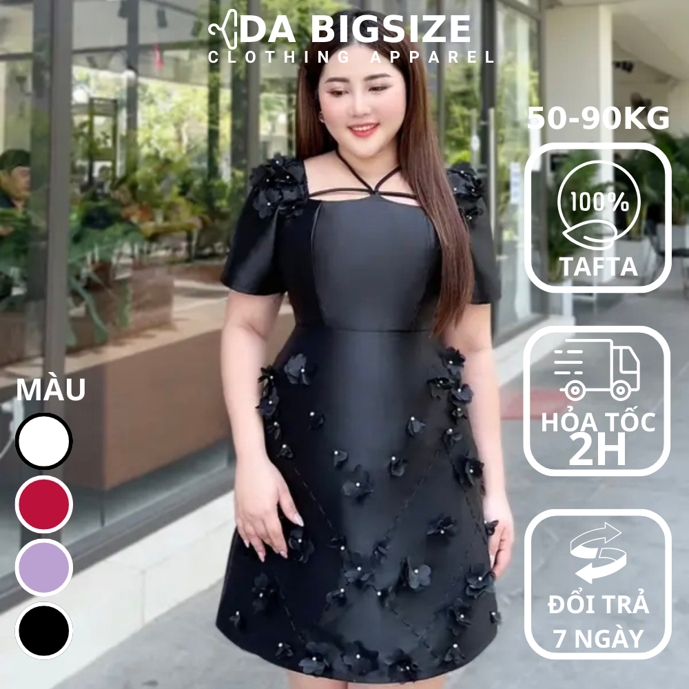 DA BIGSIZE - Đầm Nữ Đầm Dự Tiệc , Váy Nữ Bigsize Hoa 3D Chất Tafta Cao Cấp Che Khuyết Điểm Cho Người Mập 50-90kg
