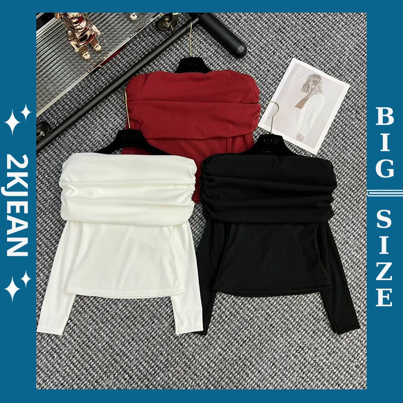 Áo Thun Nữ Trễ Vai Bigsize 45–85kg Dài Tay Thun Tăm Lạnh Co Giãn Tôn Dáng AT84 – 2KJeans | BigBuy360 - bigbuy360.vn