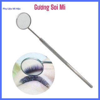 Gương soi mi_kiếng soi chân mi_gương nha khoa khám răng bằng thép_kính soi răng_kính nha khoa