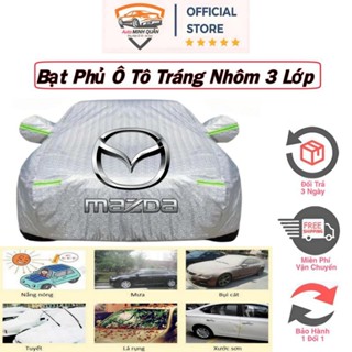 Bạt Phủ Ô Tô MAZDA CX3, CX30, CX5, Mazda 2, Mazda3, Mazda6, CX8, BT-50 Chống Nắng, Mưa Hiệu Quả