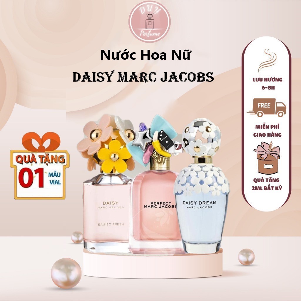 Nước Hoa Nữ Daisy Marc Jacobs Nồng Độ EDT Dung Tích 75ml, Dầu Thơm Trẻ Trung, Nữ Tính, Tươi Tắn - DuyShop23