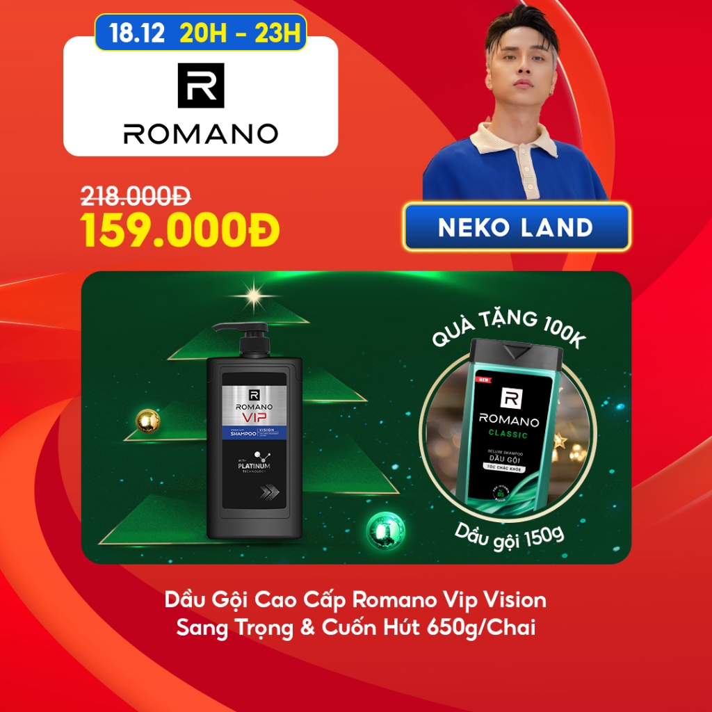 [LIVESTREAM NEKO LAND] Dầu gội cao cấp Romano Vip Vision sang trọng cuốn hút 650g/chai