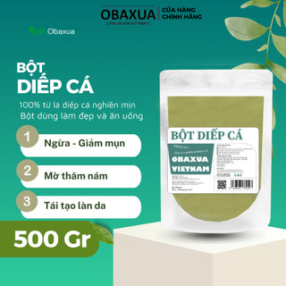 Bột Diếp Cá sấy lạnh 100% Obaxua - 500Gr , Mặt nạ diếp cá hữu cơ giảm mụn, trắng da, mờ thâm sạm