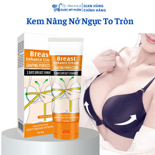 Kem Tăng Vòng 1 Hiệu Quả Chỉ Sau 1 tháng Cho Những Bạn Nữ Ngực Bé Nhanh Chóng To và Săn Chắc Không BỊ Chảy Xệ