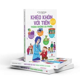 Sách - khéo khôn với tiền - tránh những ưu phiền