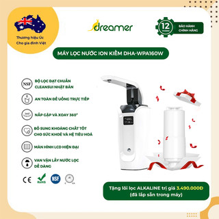 Máy lọc nước ion kiềm Dreamer DHA - WPA160W bảo hành 12 tháng đổi mới 15 ngày.