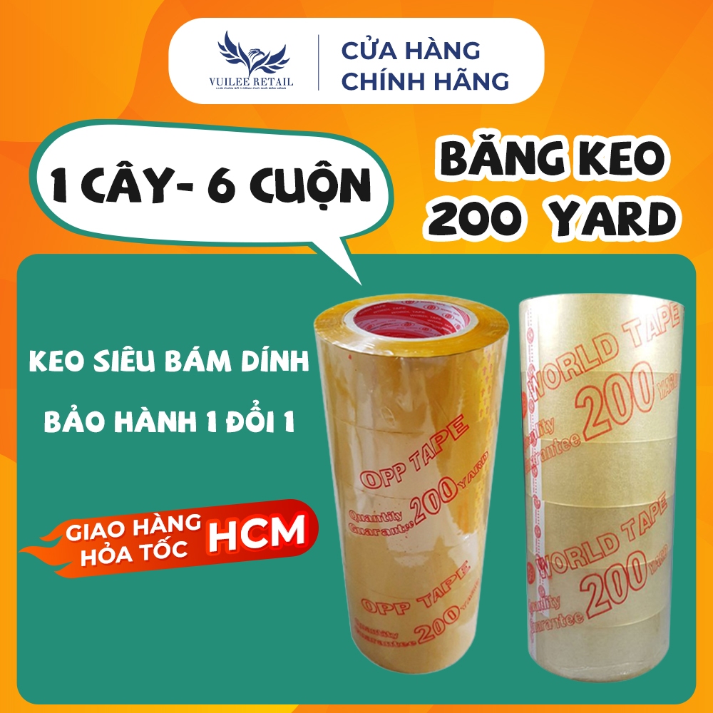 Băng Keo 200yard 1Cây/6 Cuộn Giá Xưởng Siêu Rẻ.Băng Dính Đóng Hàng 200yard VUILEE RETAIL