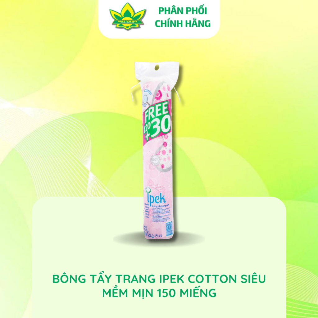 [Hàng chính hãng] Bông Tẩy Trang Ipek Cotton Siêu Mềm Mịn 150 Miếng | BigBuy360 - bigbuy360.vn