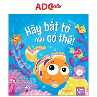 Sách- ehon châu âu - hãy bắt tớ nếu có thể!